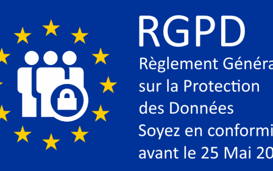 RGPD, Règlement Général sur la Protection des Données.
